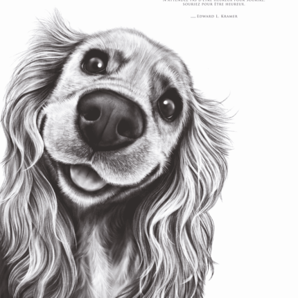 Dessin d'un cocker associé à la citation : « N’attendez pas d’être heureux pour sourire, souriez pour être heureux » – Edward L. Kramer - Dessin de Marjorie Esquerre