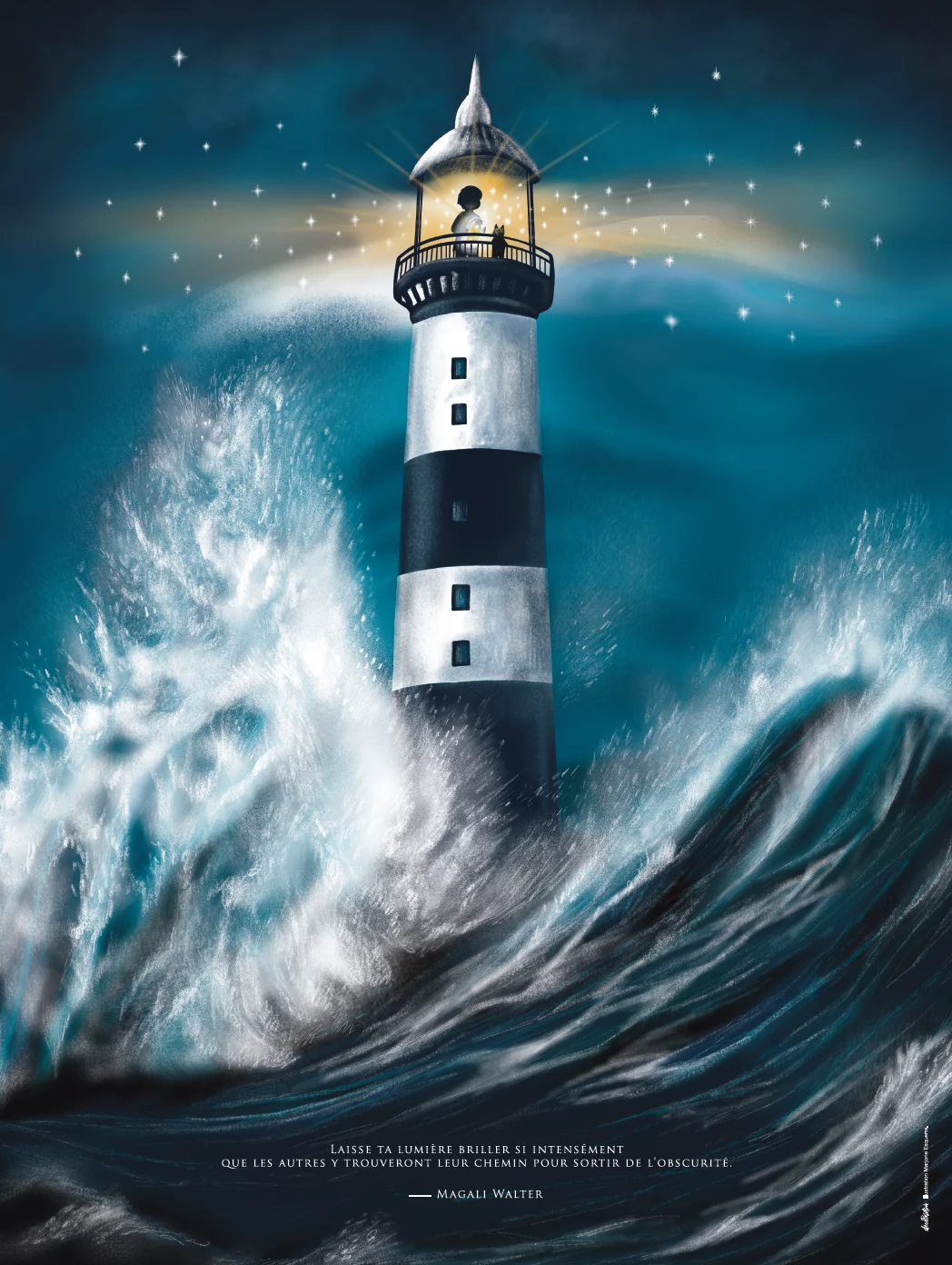 affiche-le-phare-decopositive Affiche le phare portant la citation de M.Walter : “Laisse ta lumière briller si intensément que les autres y trouveront leur chemin pour sortir de l’obscurité”