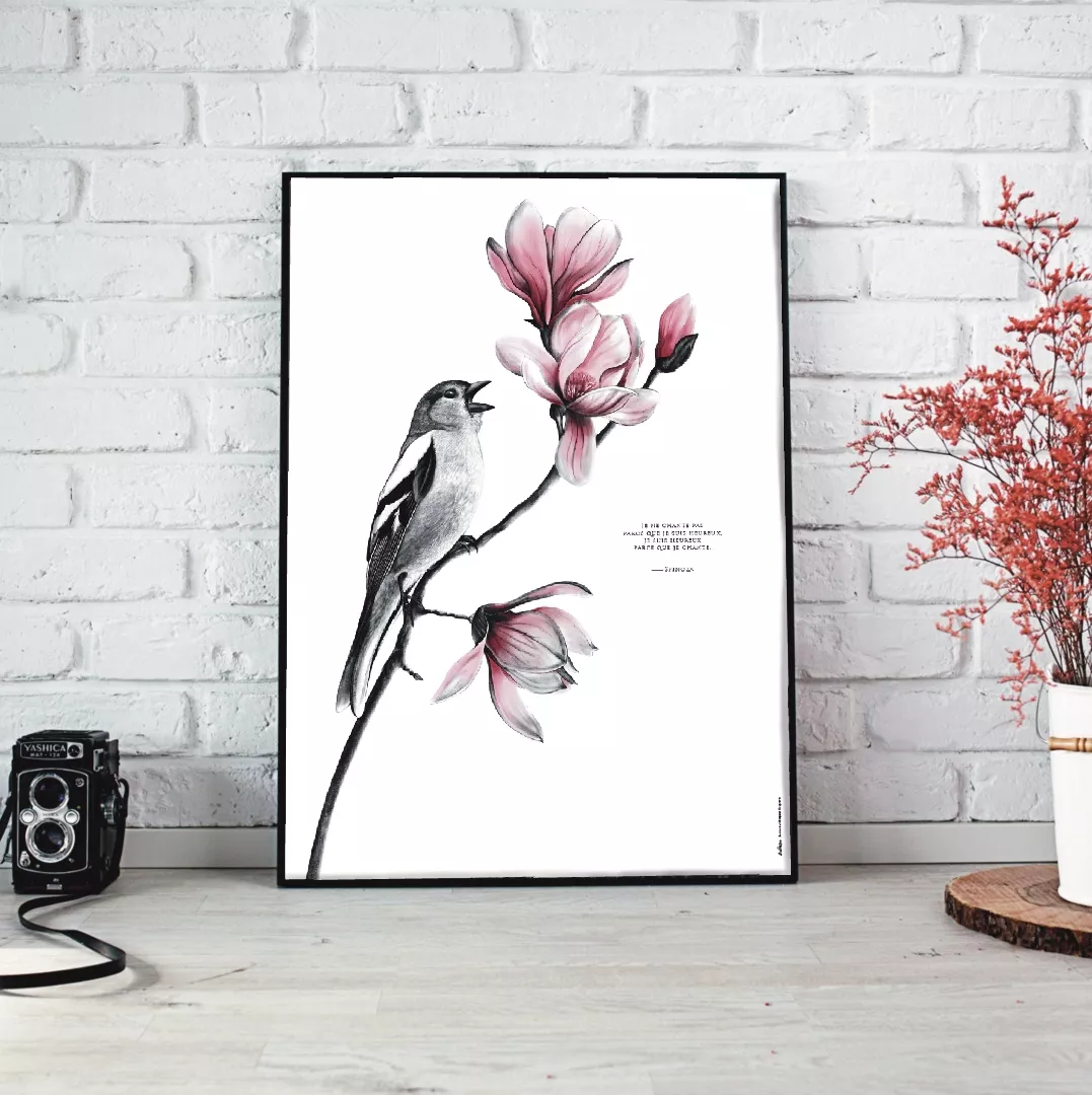 Affiche Oiseau - Dessin d'un pinson portant une citation de Spinoza : "Je ne chante pas parce que je suis heureux, je suis heureux parce que je chante".